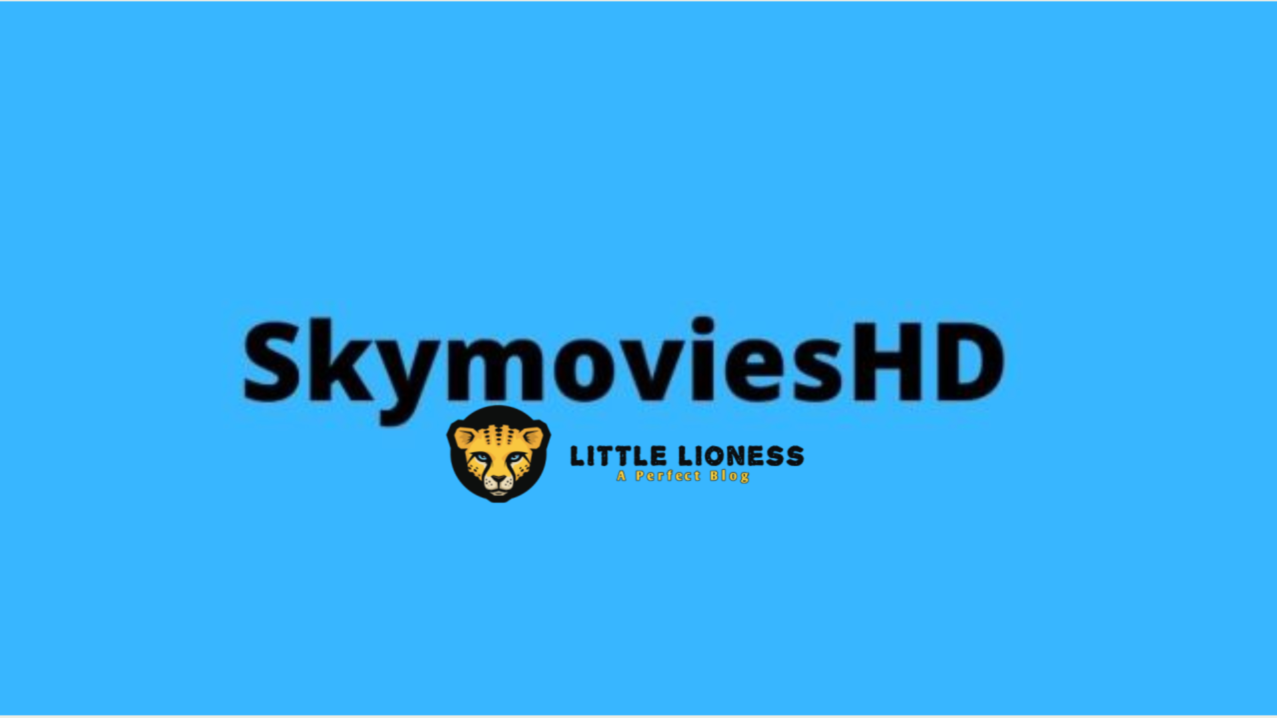 SkymoviesHD: Your Gateway to Exciting Entertainment at Your Fingertips